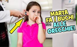 Marta fa i buchi alle orecchie